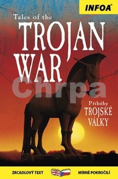Tales of the Trojan War/Příběhy Trojské války