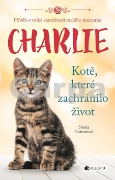 Charlie Kotě, které zachránilo život