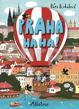 Praha ha ha!