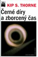 Černé díry a zborcený čas