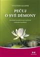 Pečuj o své démony